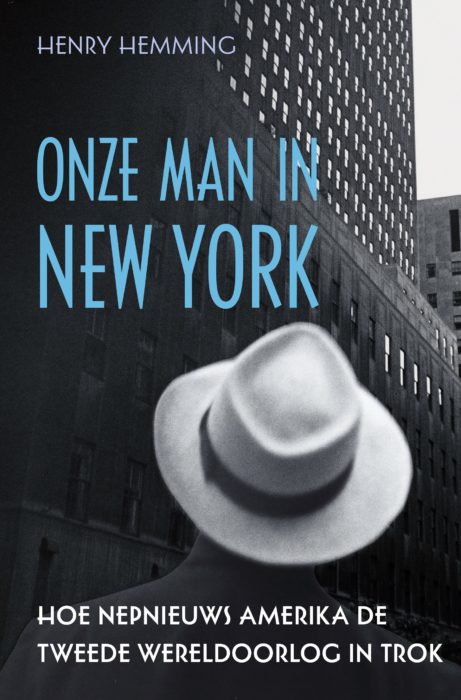 Boek - Onze man in New York - Henry Hemming