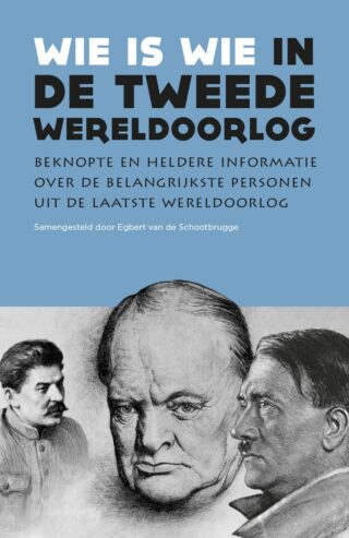 Wie is wie in de Tweede Wereldoorlog